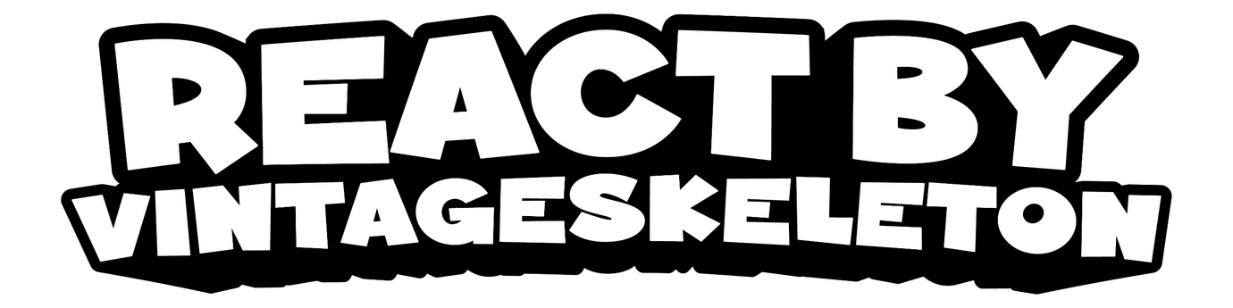 React by VintageSkeleton